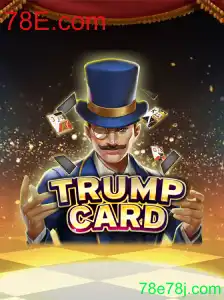 Descubra TrumpCard: Um Jogo Inovador em Parceria com 78E.com